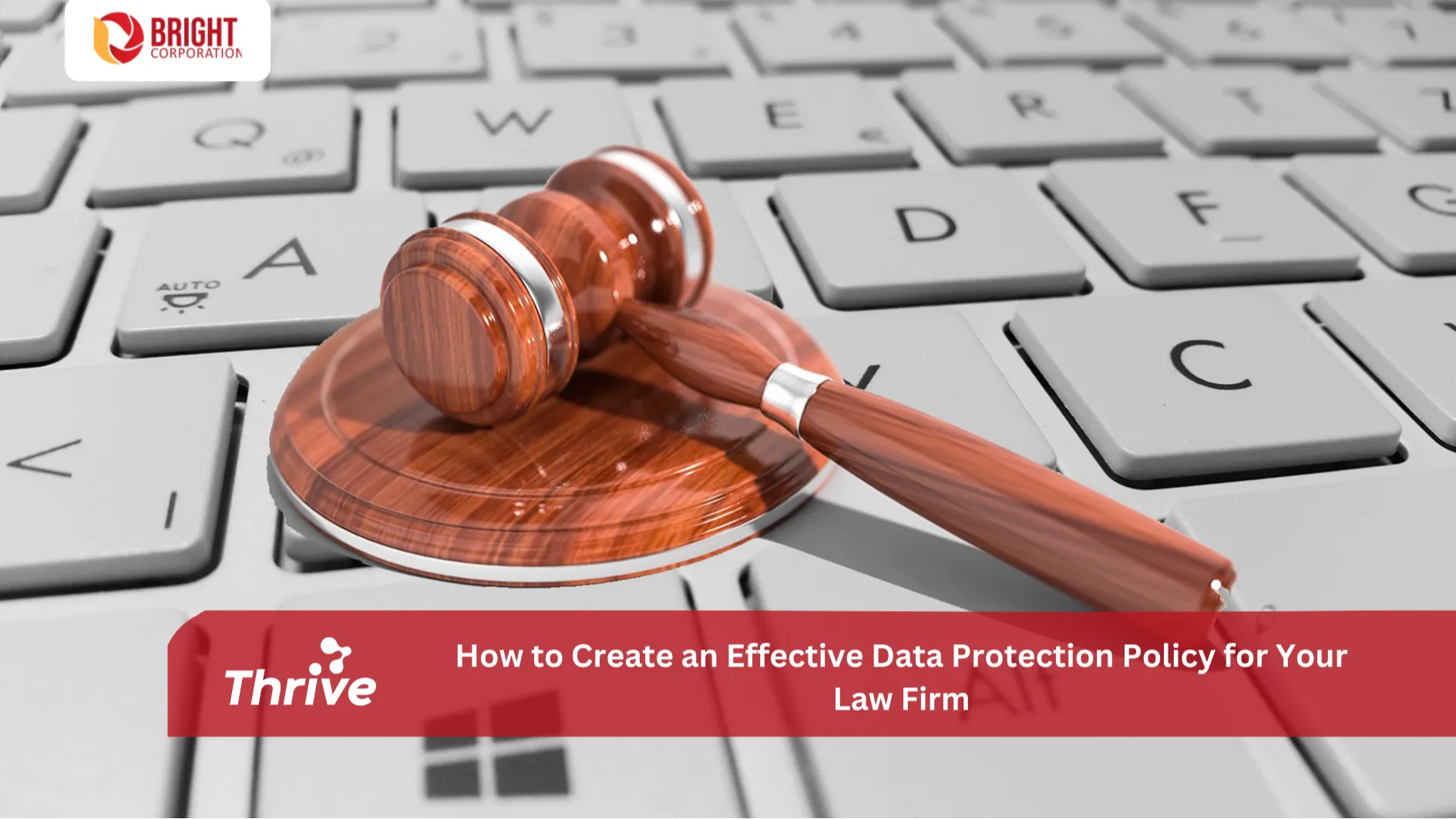 How to Create an Effective Data Protection Policy for Your Law Firm