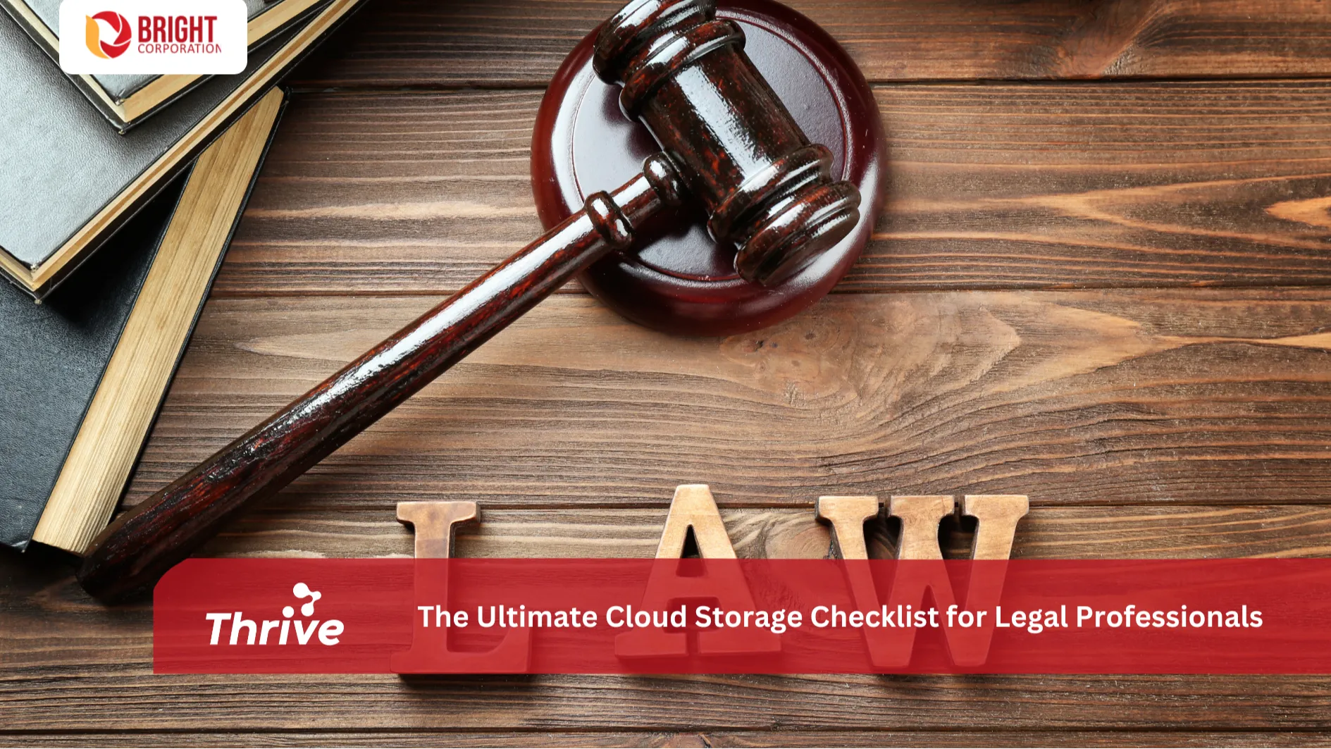 The Ultimate Cloud Storage Checklist for Legal Professionals