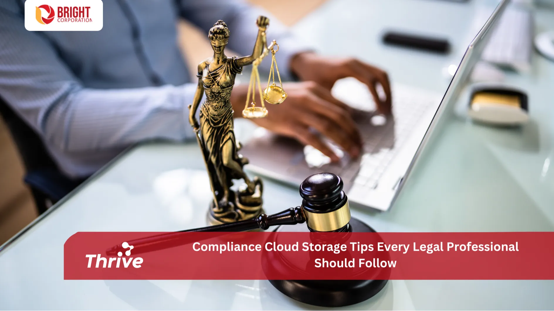 Compliance Cloud Storage Tips Every Legal Professional Should Follow