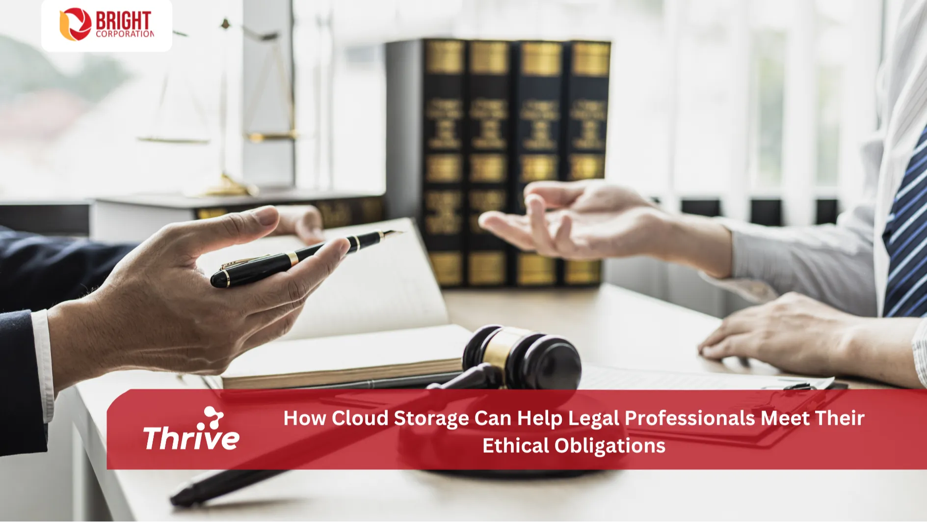 How Cloud Storage Can Help Legal Professionals Meet Their Ethical Obligations