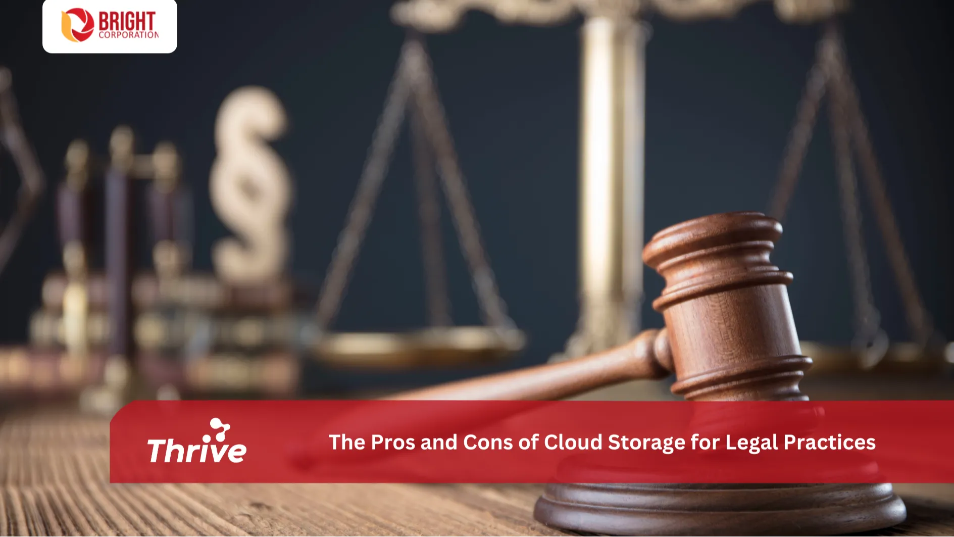 The Pros and Cons of Cloud Storage for Legal Practices