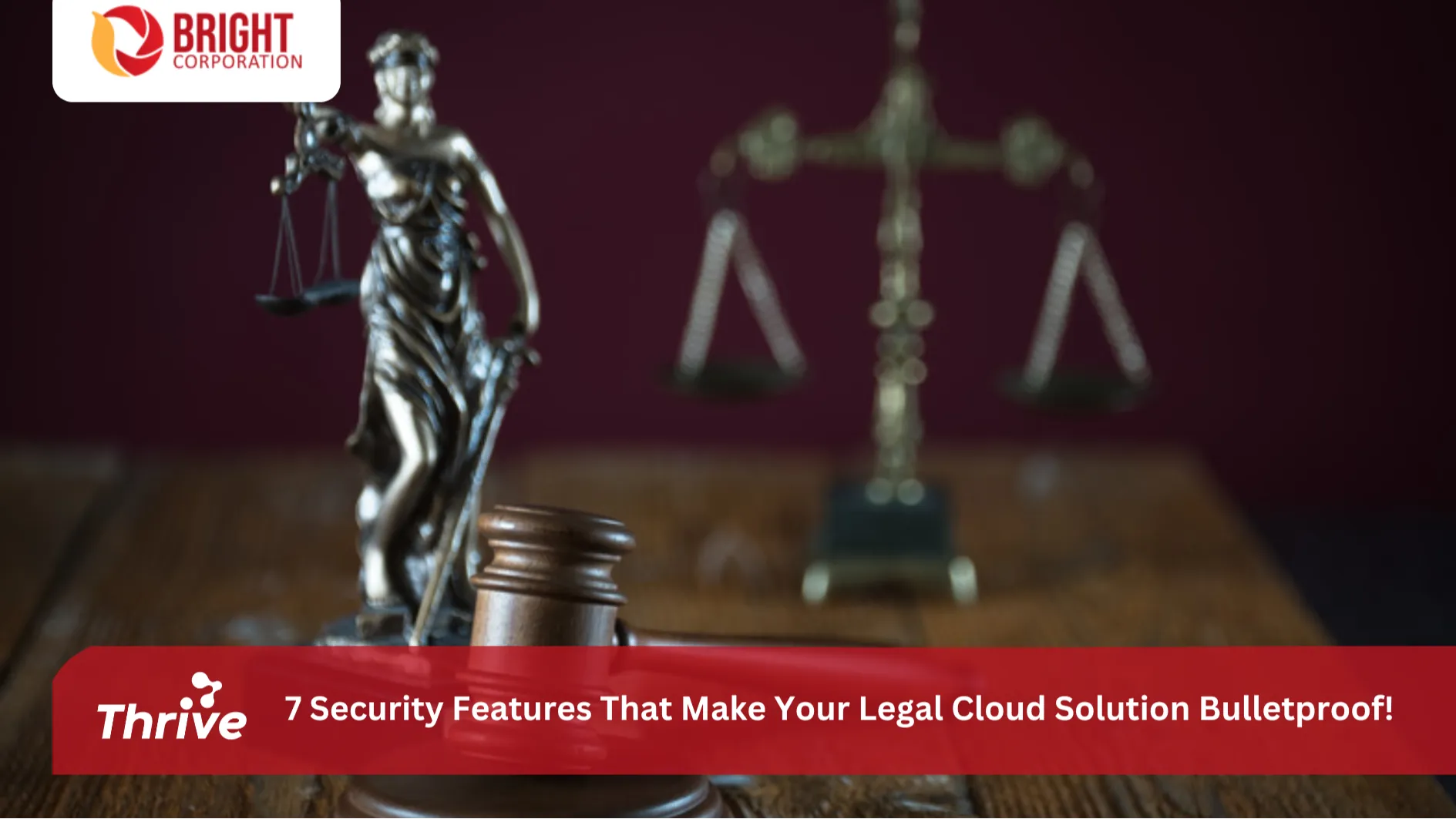 7 Security Features That Make Your Legal Cloud Solution Bulletproof!