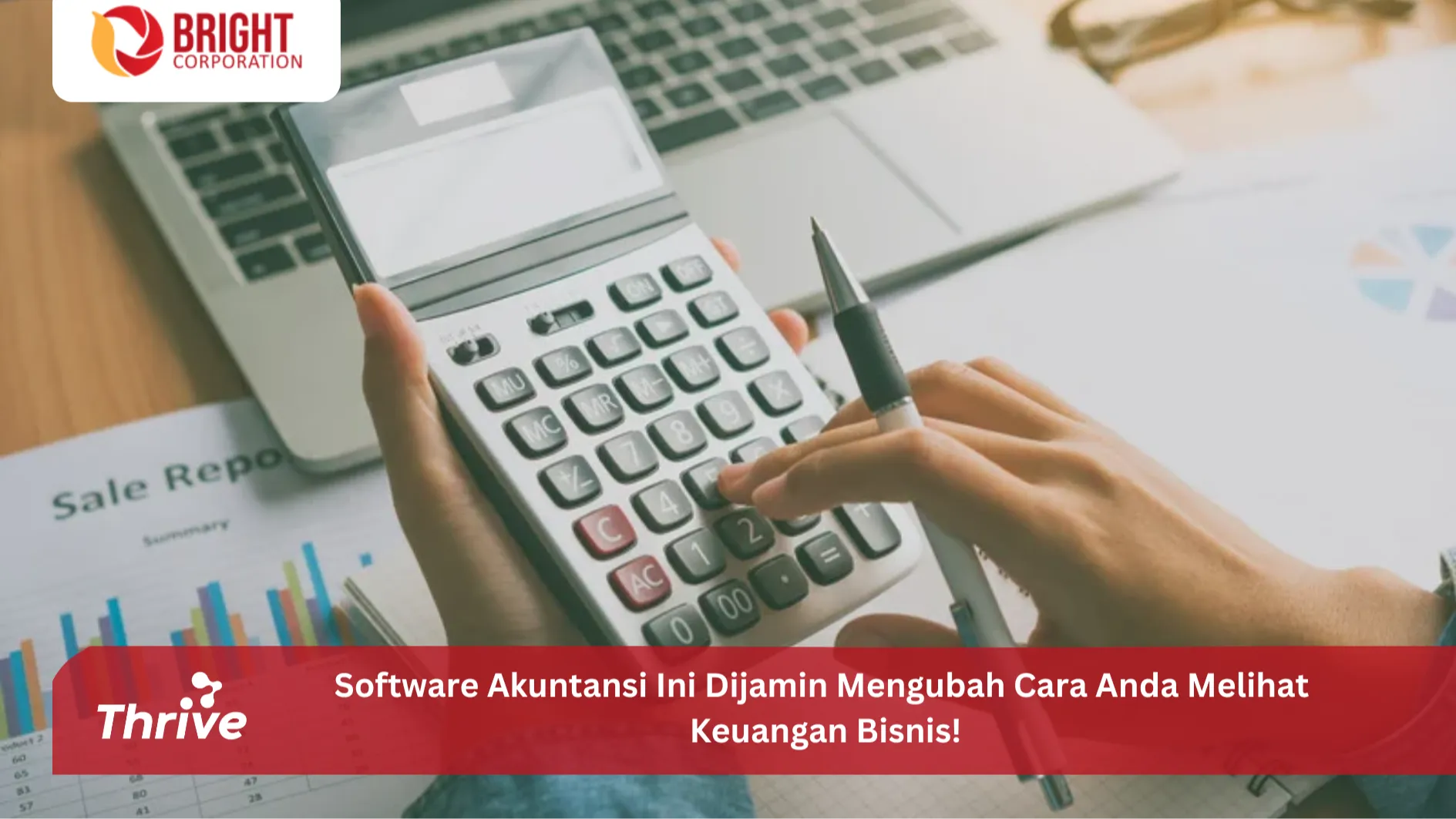 Software Akuntansi Ini Dijamin Mengubah Cara Anda Melihat Keuangan Bisnis!