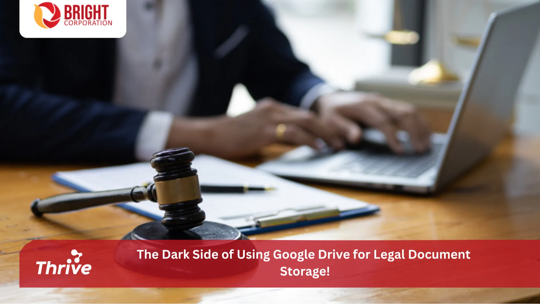 The Dark Side of Using Google Drive for Legal Document Storage!