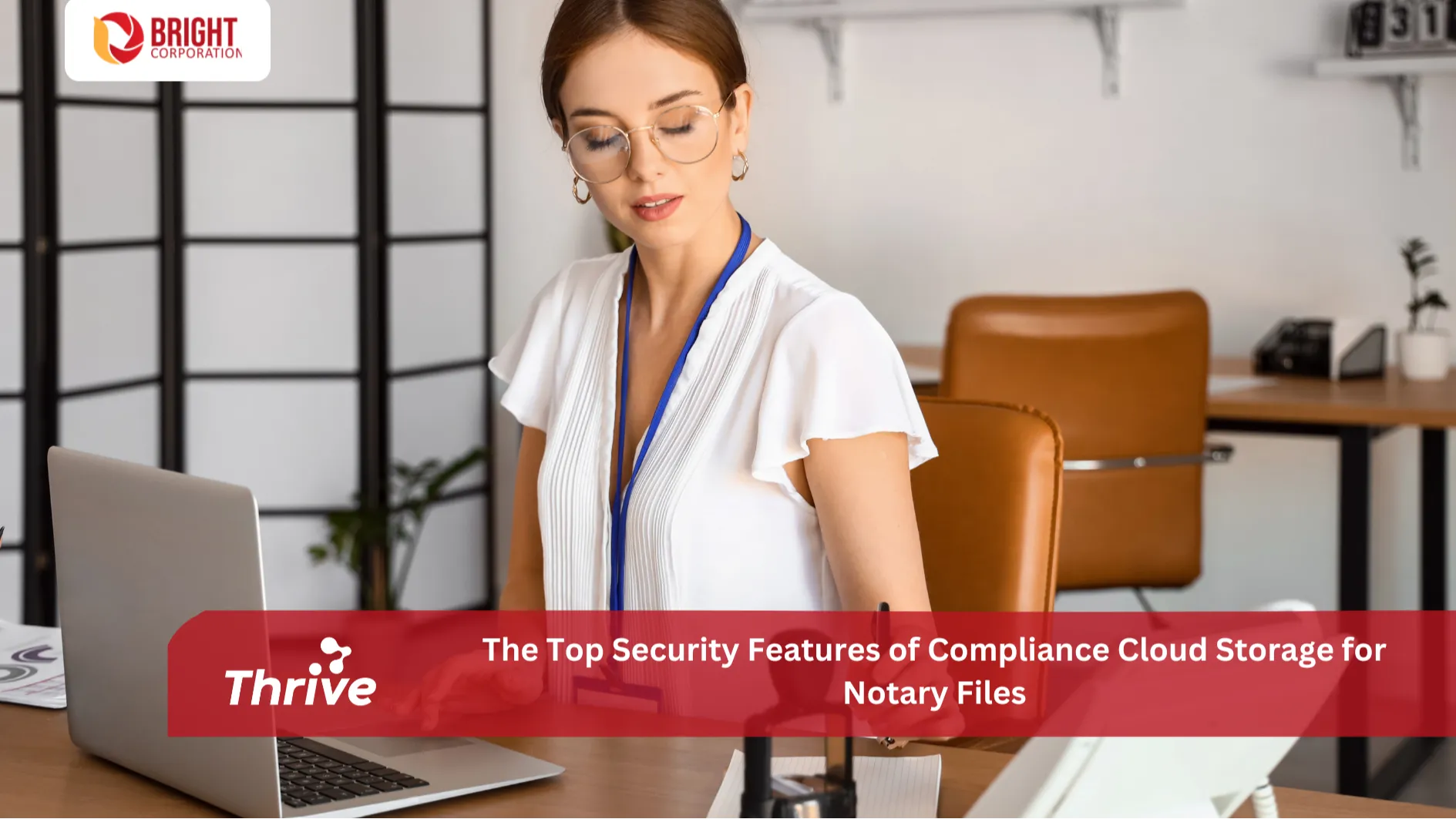 The Top Security Features of Compliance Cloud Storage for Notary Files