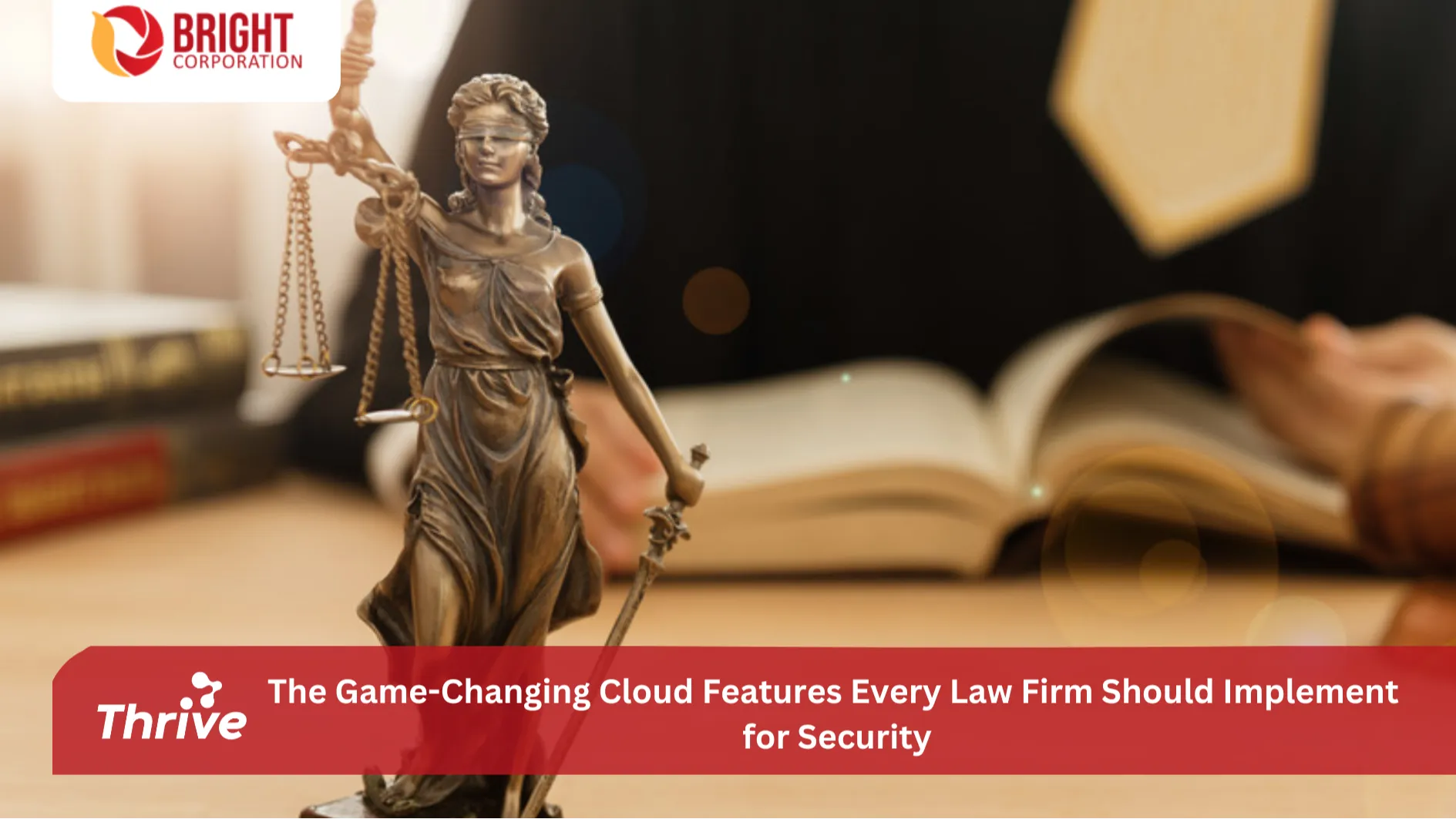 The Game-Changing Cloud Features Every Law Firm Should Implement for Security