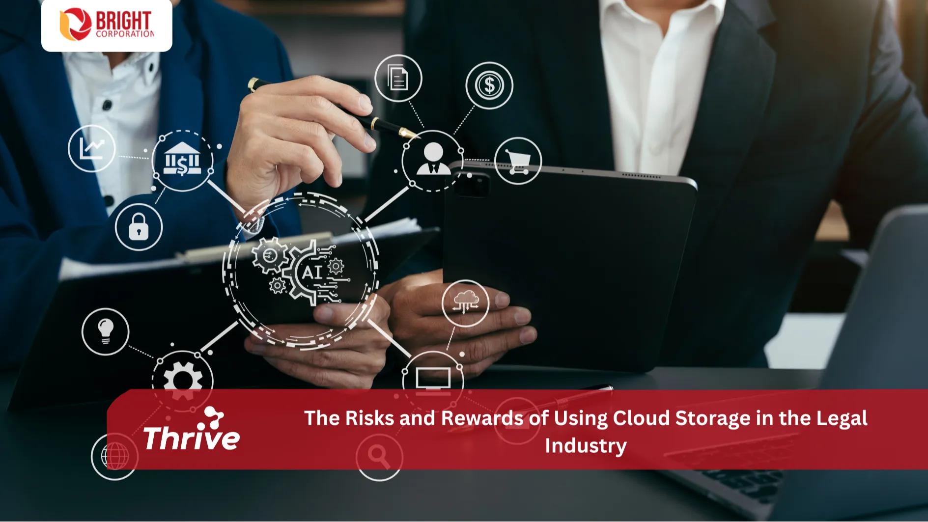 The Risks and Rewards of Using Cloud Storage in the Legal Industry