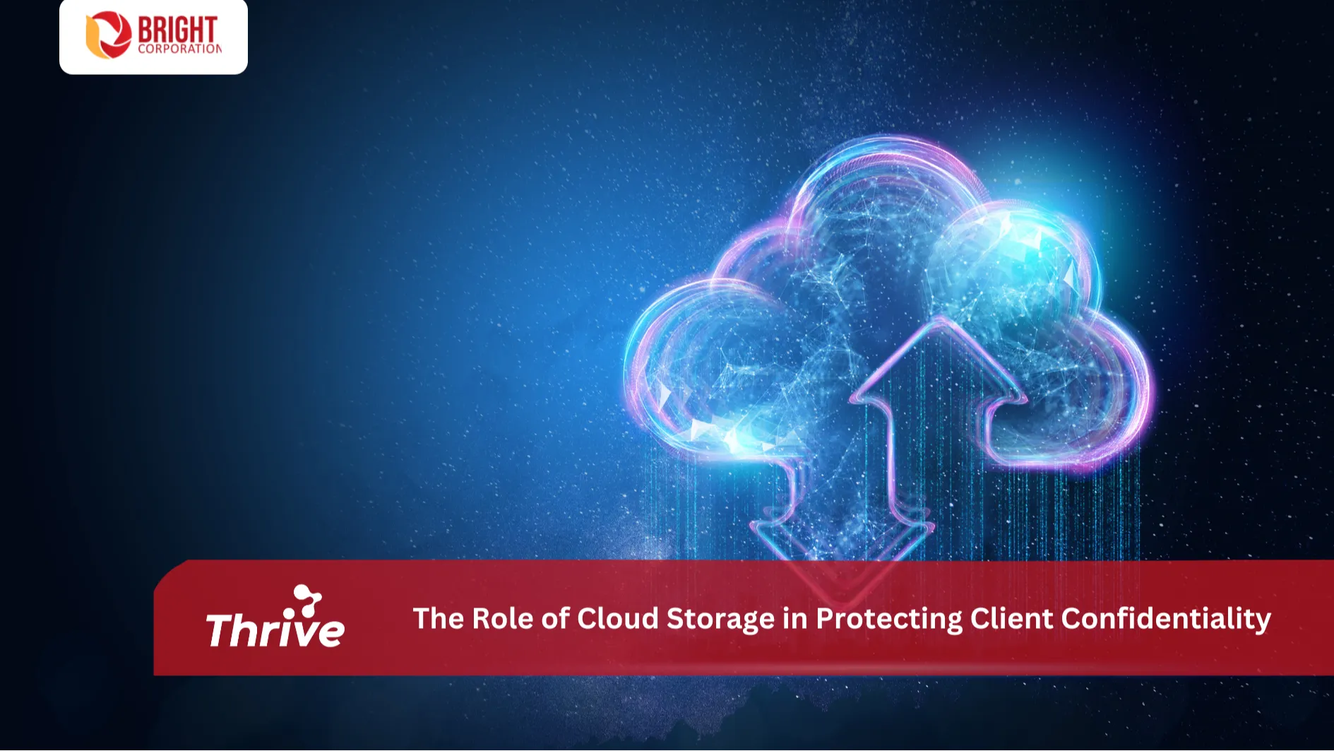 The Role of Cloud Storage in Protecting Client Confidentiality