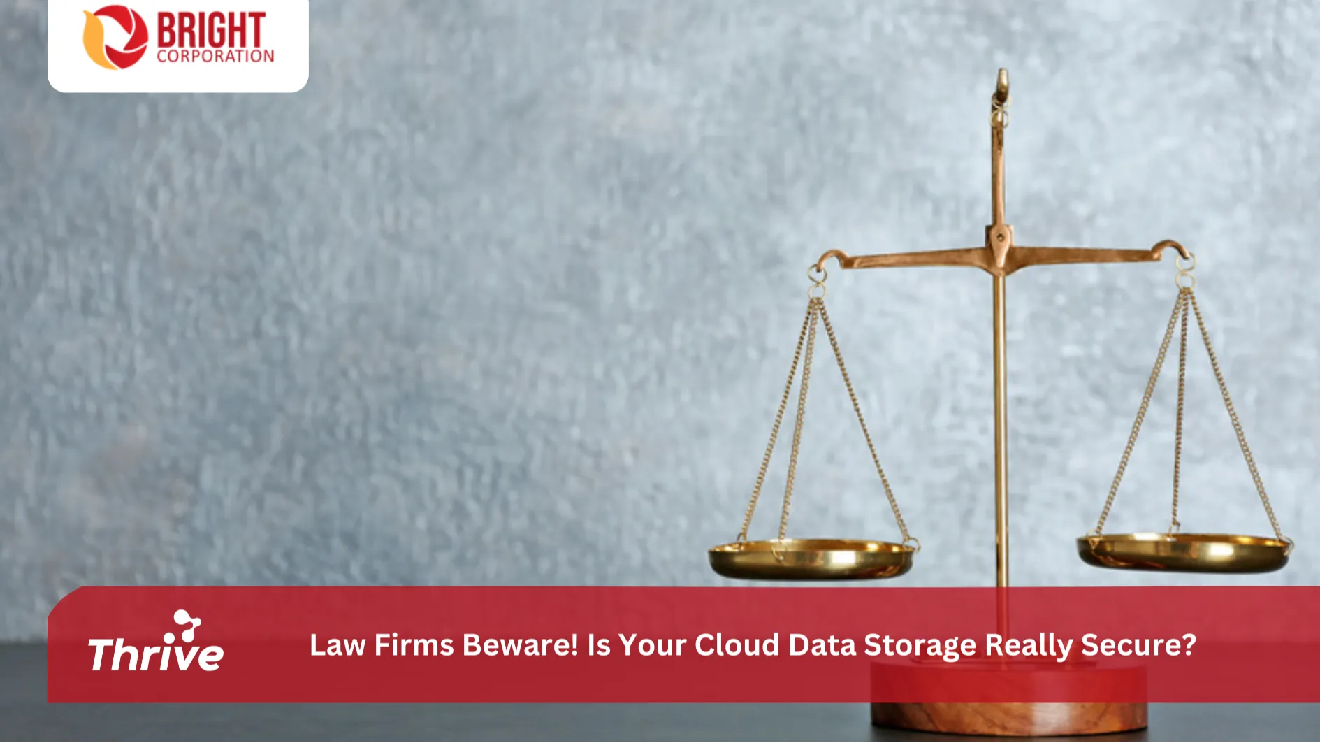 Law Firms Beware! Is Your Cloud Data Storage Really Secure?