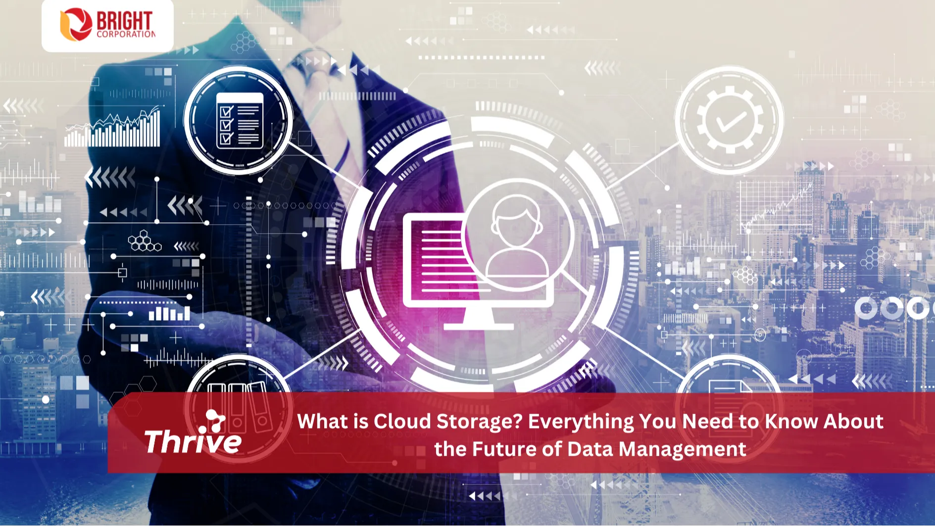 What is Cloud Storage? Everything You Need to Know About Secure Data Management