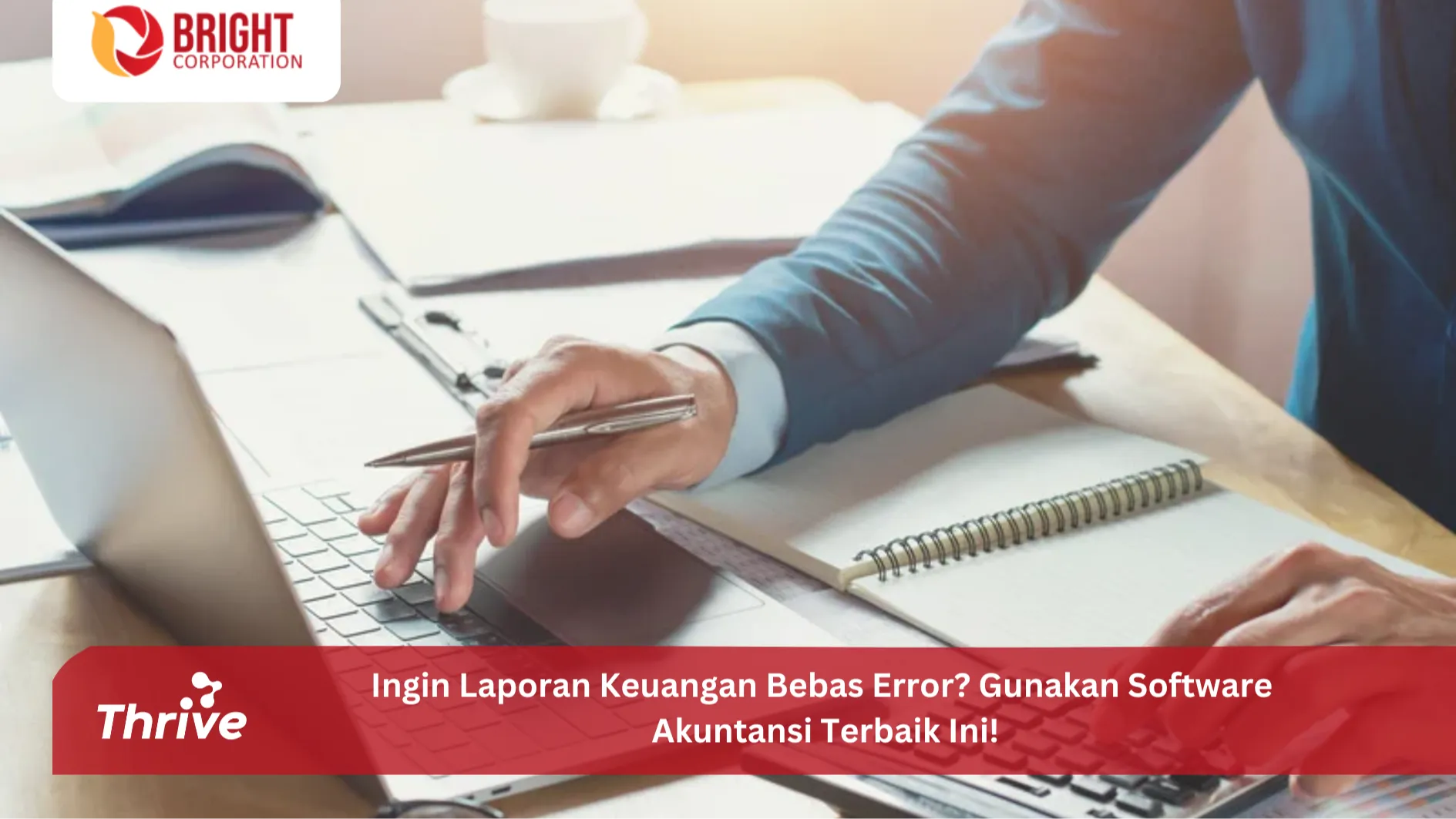 Ingin Laporan Keuangan Bebas Error? Gunakan Software Akuntansi Terbaik Ini!