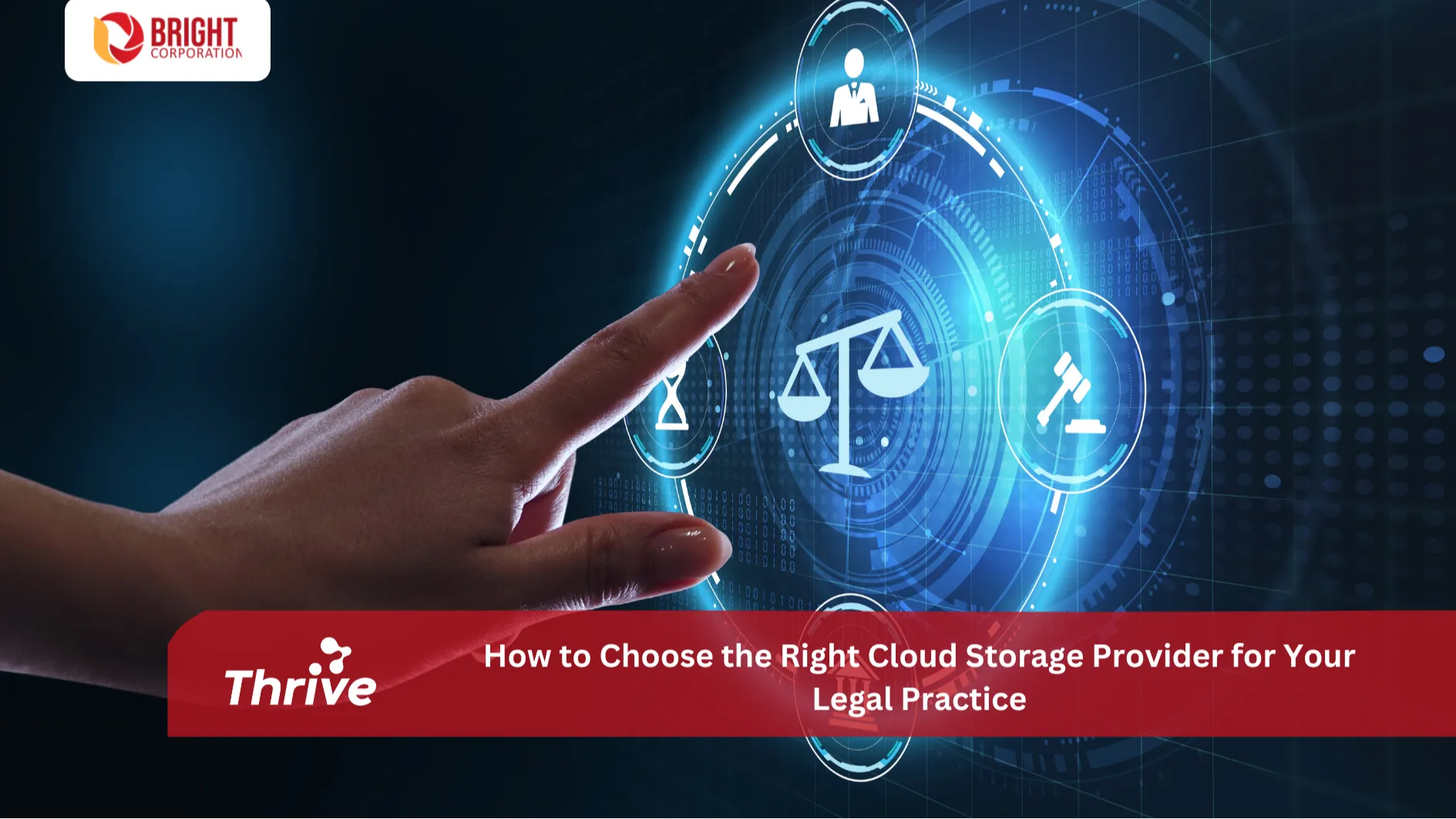 How to Choose the Right Cloud Storage Provider for Legal Professionals