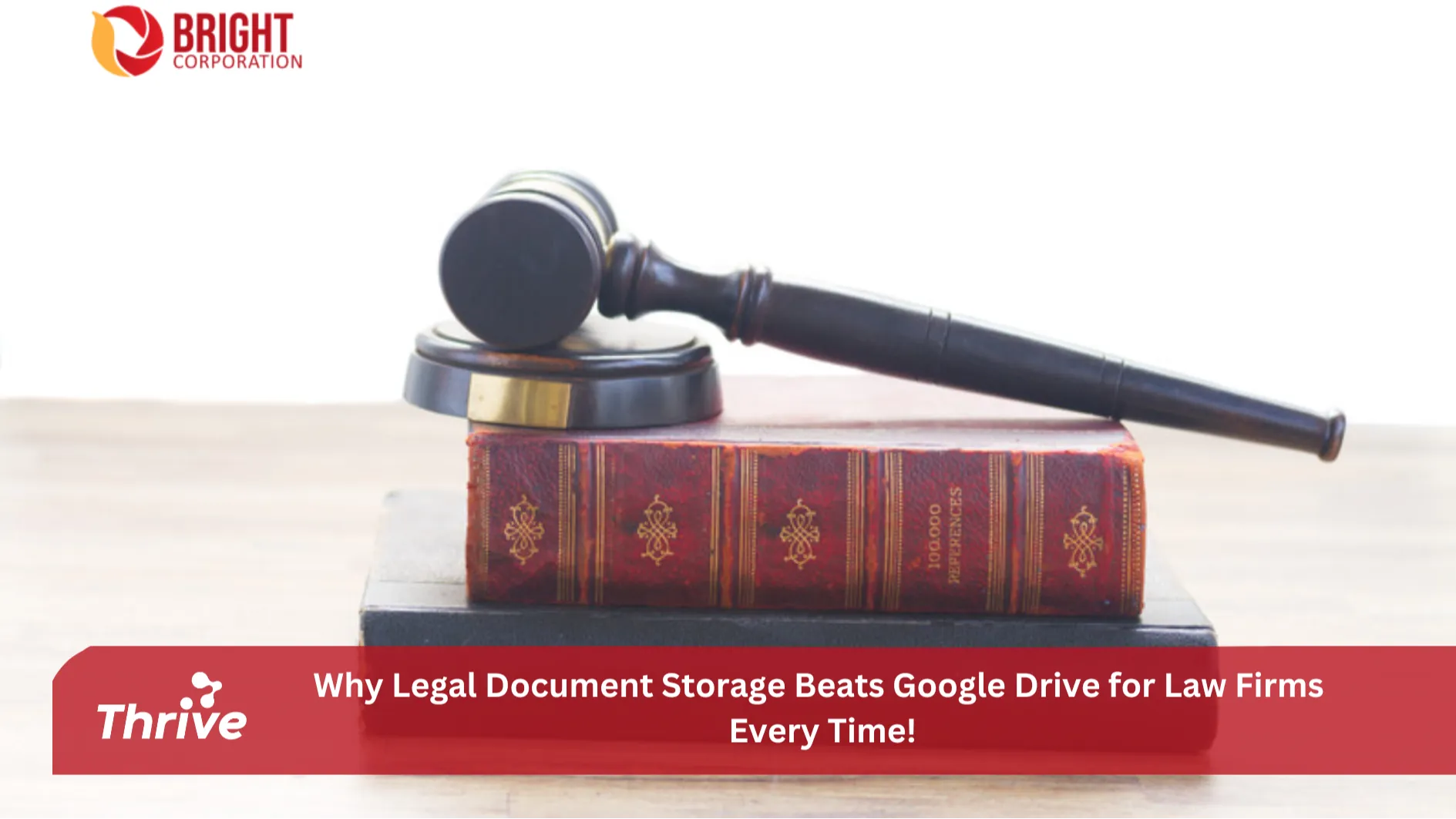 Why Legal Document Storage Beats Google Drive for Law Firms Every Time!