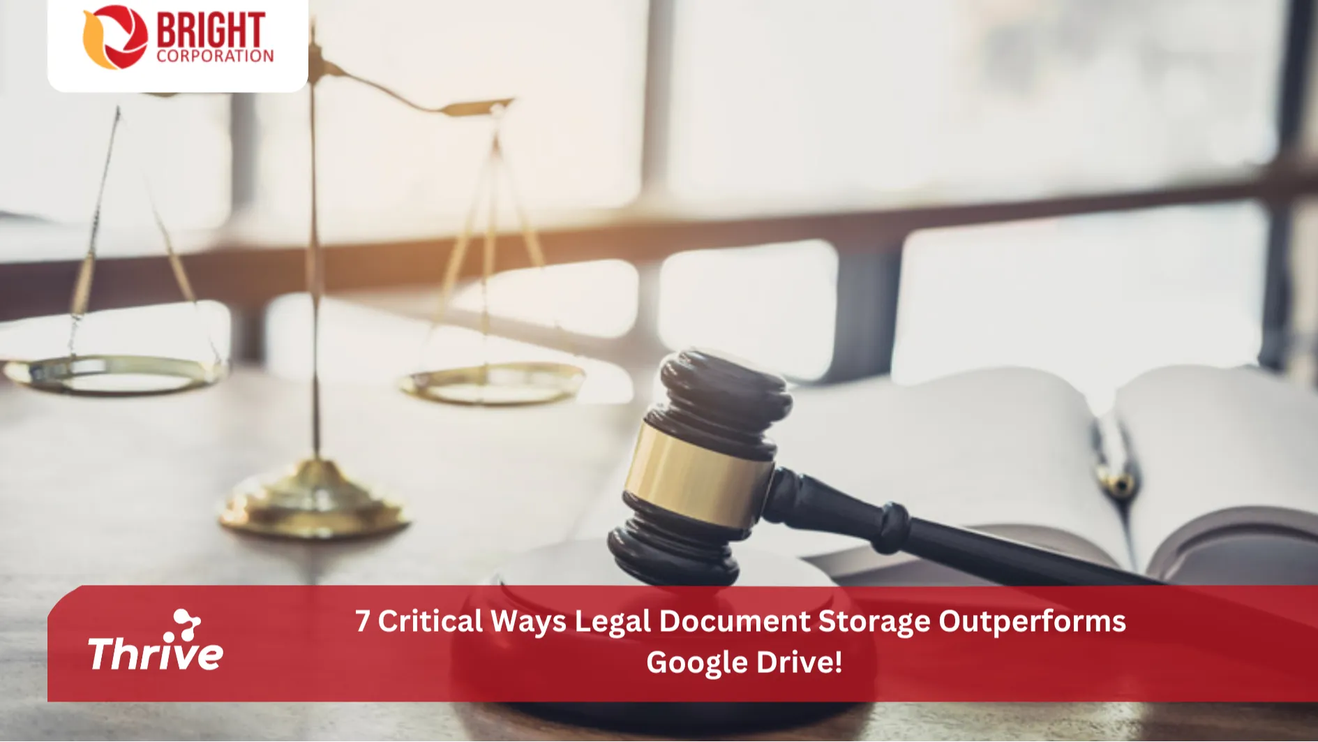 7 Critical Ways Legal Document Storage Outperforms Google Drive!